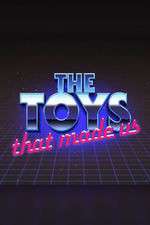 Watch The Toys That Made Us 0123movies