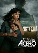 Watch Señora Acero 0123movies