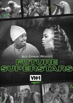 Watch Nick Cannon Presents: Future Superstars 0123movies