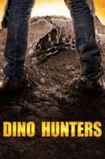 Watch Dino Hunters 0123movies