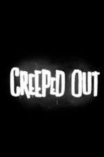 Watch Creeped Out 0123movies