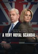 Watch A Very Royal Scandal 0123movies