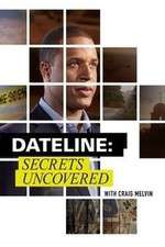 Watch Dateline: Secrets Uncovered 0123movies