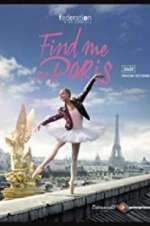 Watch Find Me in Paris 0123movies