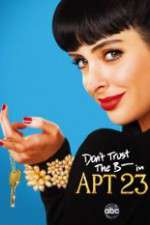 Watch Don't Trust the B---- in Apartment 23 0123movies