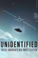 Watch Unidentified: Inside America\'s UFO Investigation 0123movies
