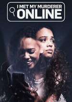 Watch I Met My Murderer Online 0123movies