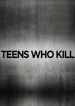 Watch Teens Who Kill 0123movies