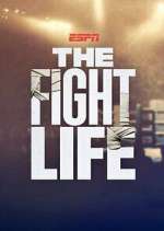 Watch The Fight Life 0123movies