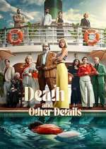 Watch Death and Other Details 0123movies