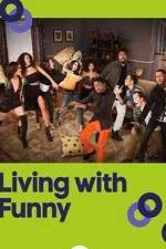 Watch Living with Funny 0123movies