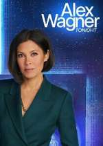 Watch Alex Wagner Tonight 0123movies