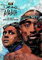 Watch Dear Mama: The Saga of Afeni and Tupac Shakur 0123movies