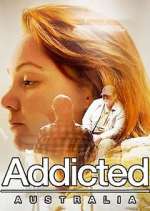 Watch Addicted Australia 0123movies