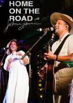 Watch Home on the Road with Johnnyswim 0123movies