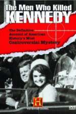 Watch The Men Who Killed Kennedy 0123movies