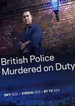 Watch British Police Murdered on Duty 0123movies