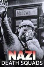 Watch Nazi Death Squads 0123movies