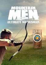 Watch Mountain Men: Ultimate Marksman 0123movies