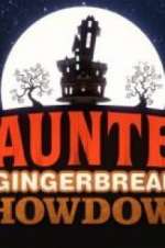 Watch Haunted Gingerbread Showdown 0123movies