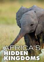 Watch Africa's Hidden Kingdoms 0123movies