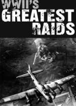 Watch WWII's Greatest Raids 0123movies