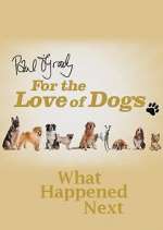 Watch Paul O'Grady For the Love of Dogs: What Happened Next 0123movies