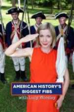Watch American History\'s Biggest Fibs with Lucy Worsley 0123movies