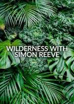 Watch Wilderness with Simon Reeve 0123movies