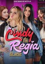 Watch Cindy la Regia: La serie 0123movies