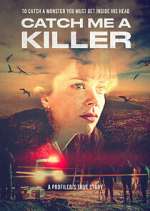 Watch Catch Me a Killer 0123movies