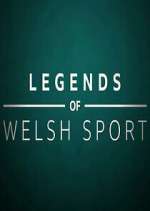 Watch Legends of Welsh Sport 0123movies