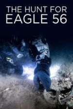 Watch The Hunt for Eagle 56 0123movies
