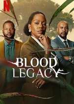 Watch Blood Legacy 0123movies