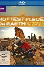 Watch The Hottest Place on Earth 0123movies