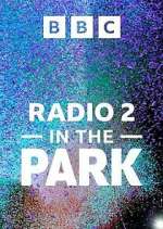 Watch Radio 2 In the Park 0123movies