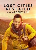 Watch Lost Cities Revealed with Albert Lin 0123movies