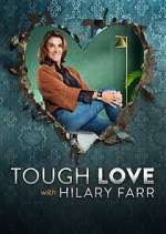 Watch Tough Love with Hilary Farr 0123movies