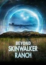 Watch Beyond Skinwalker Ranch 0123movies