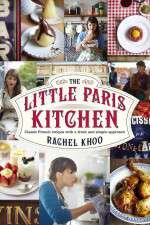 Watch The Little Paris Kitchen Cooking with Rachel Khoo 0123movies