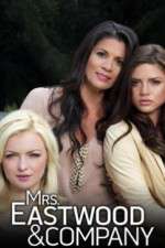 Watch Mrs Eastwood & Company 0123movies