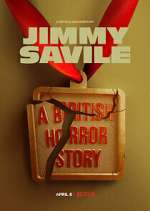 Watch Jimmy Savile: A British Horror Story 0123movies