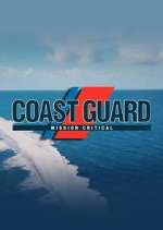 Watch Coast Guard: Mission Critical 0123movies