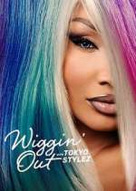 Watch Wiggin' Out with Tokyo Stylez 0123movies