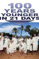 Watch 100 Years Younger in 21 Days 0123movies