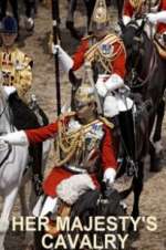 Watch Her Majesty\'s Cavalry 0123movies