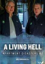 Watch A Living Hell - Apartment Disasters 0123movies