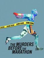 Watch The Murders Before the Marathon 0123movies