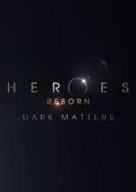 Watch Heroes Reborn: Dark Matters 0123movies