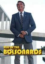 Watch The Boys from Brazil: Rise of the Bolsonaros 0123movies